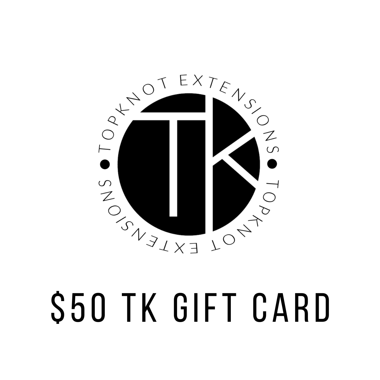 TK Gift Card